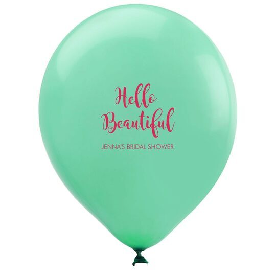 Hello Beautiful Latex Balloons